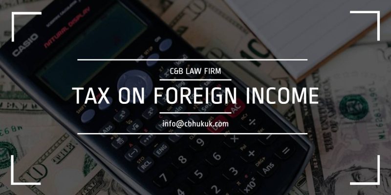 tax on foreign income in turkey