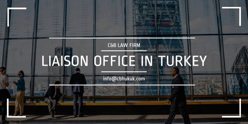 liaison office in turkey