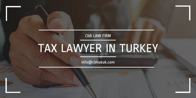 tax lawyer in turkey