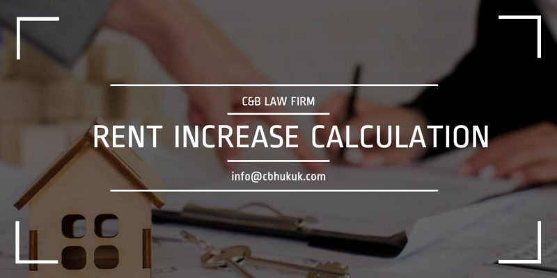 rent increase calculation in Turkey